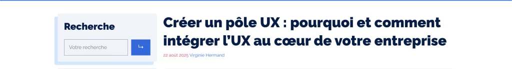 Le premier article de la revue de presse UX #15 a été publié en août 2025 et traite de la création d'un pôle UX.